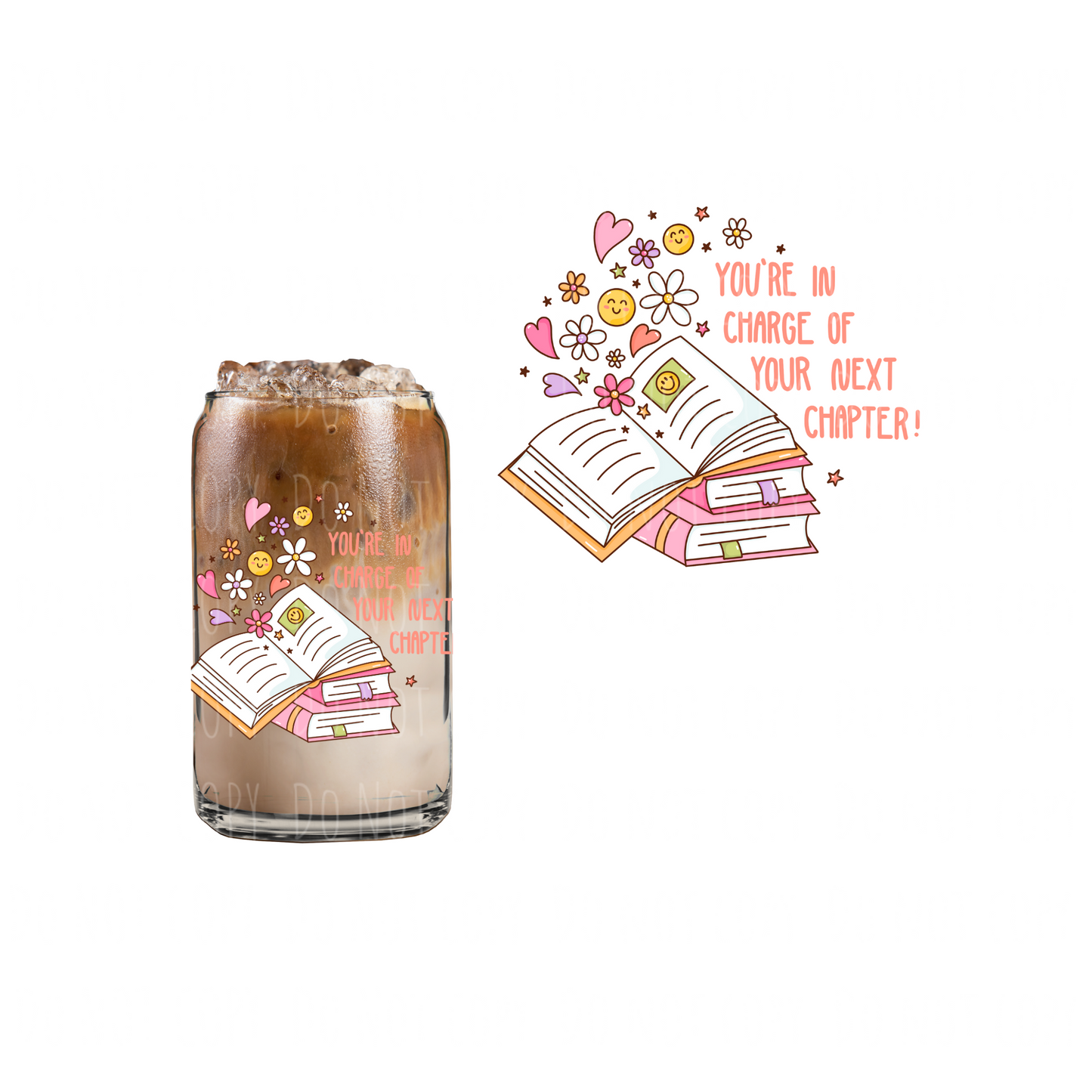 You’re In Charge Of Your Next Chapter (DOUBLE SIDED) UVDTF decal