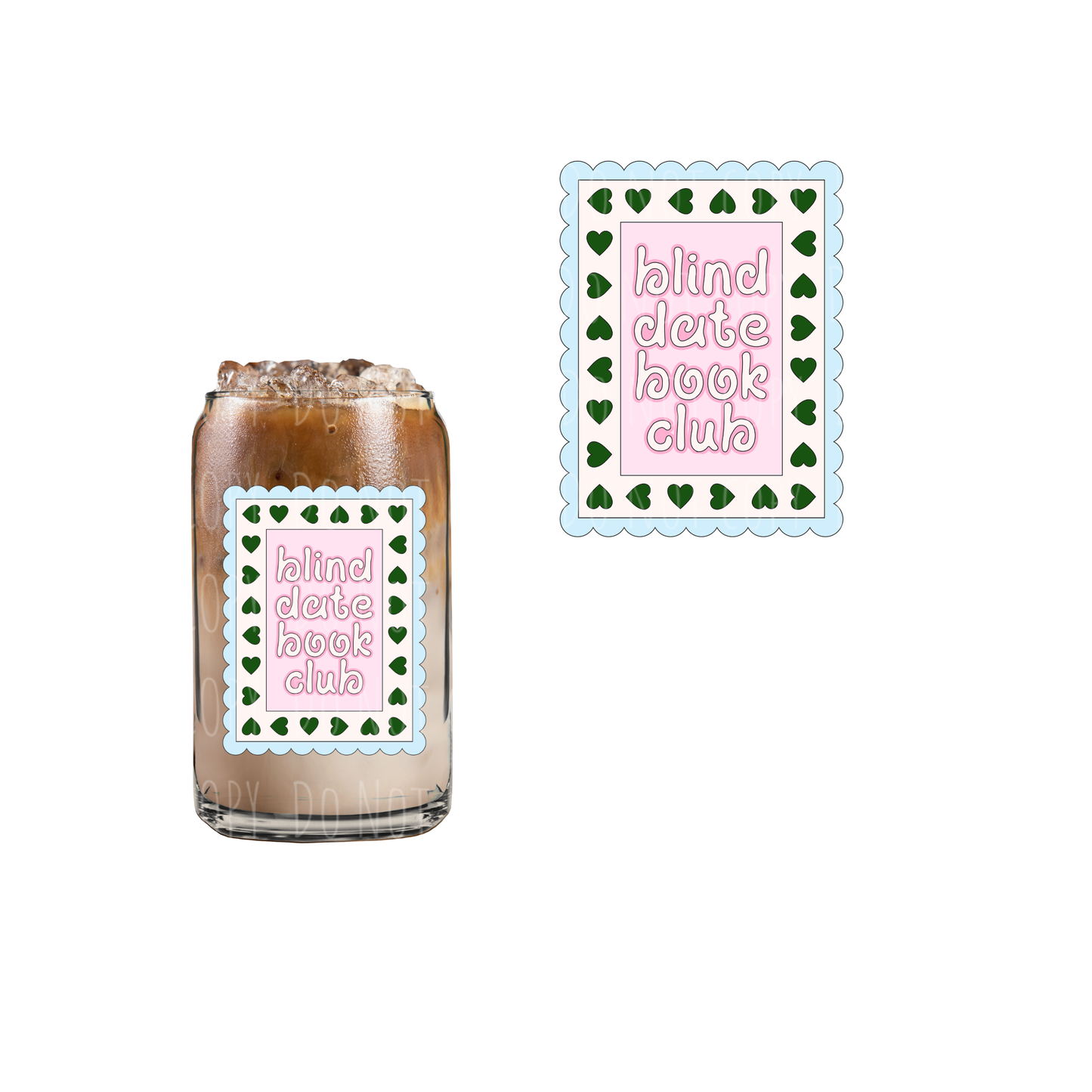 Blind Date Book Club (blue, green) (DOUBLE SIDED) UVDTF decal
