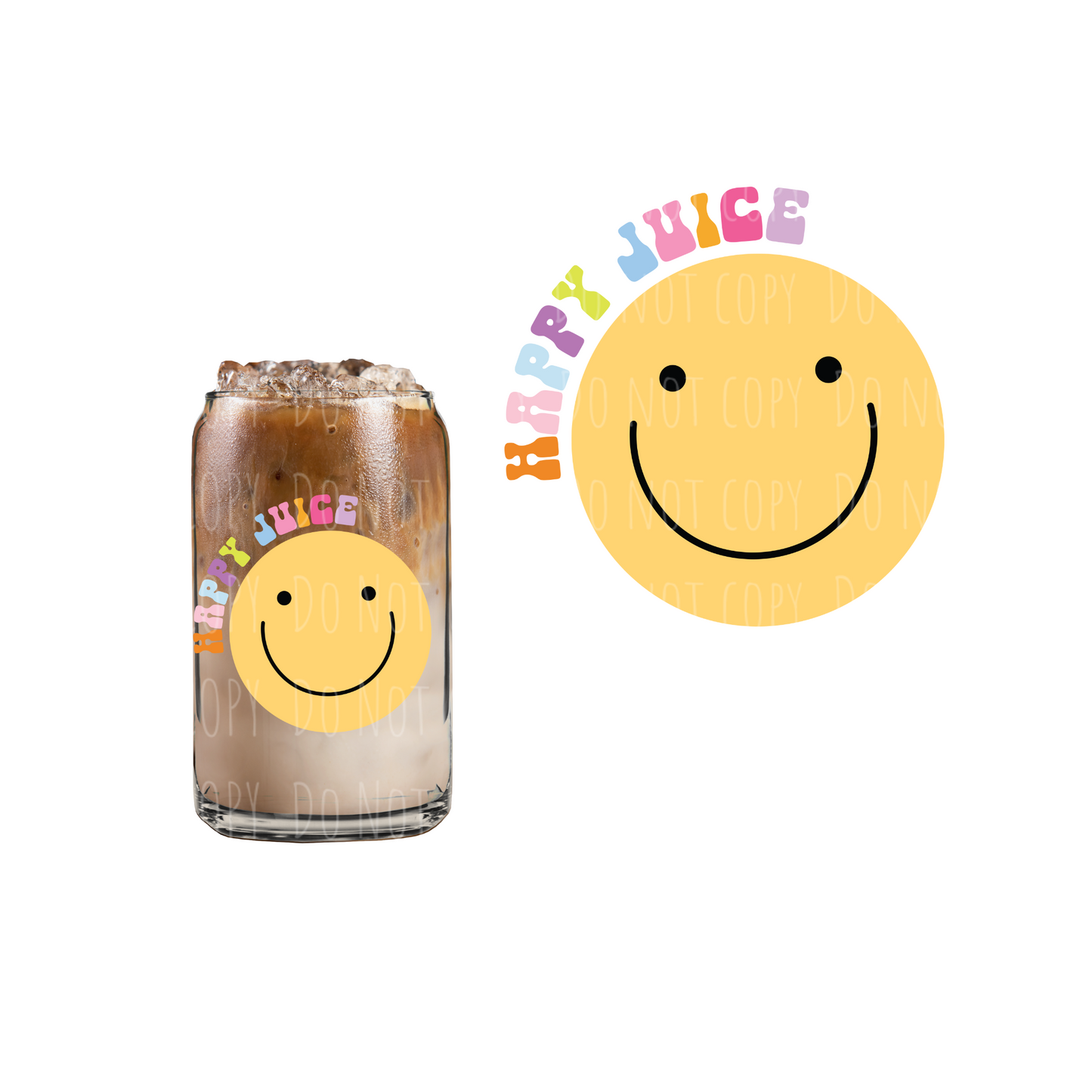 Happy Face Happy Juice (DOUBLE SIDED) UVDTF decal