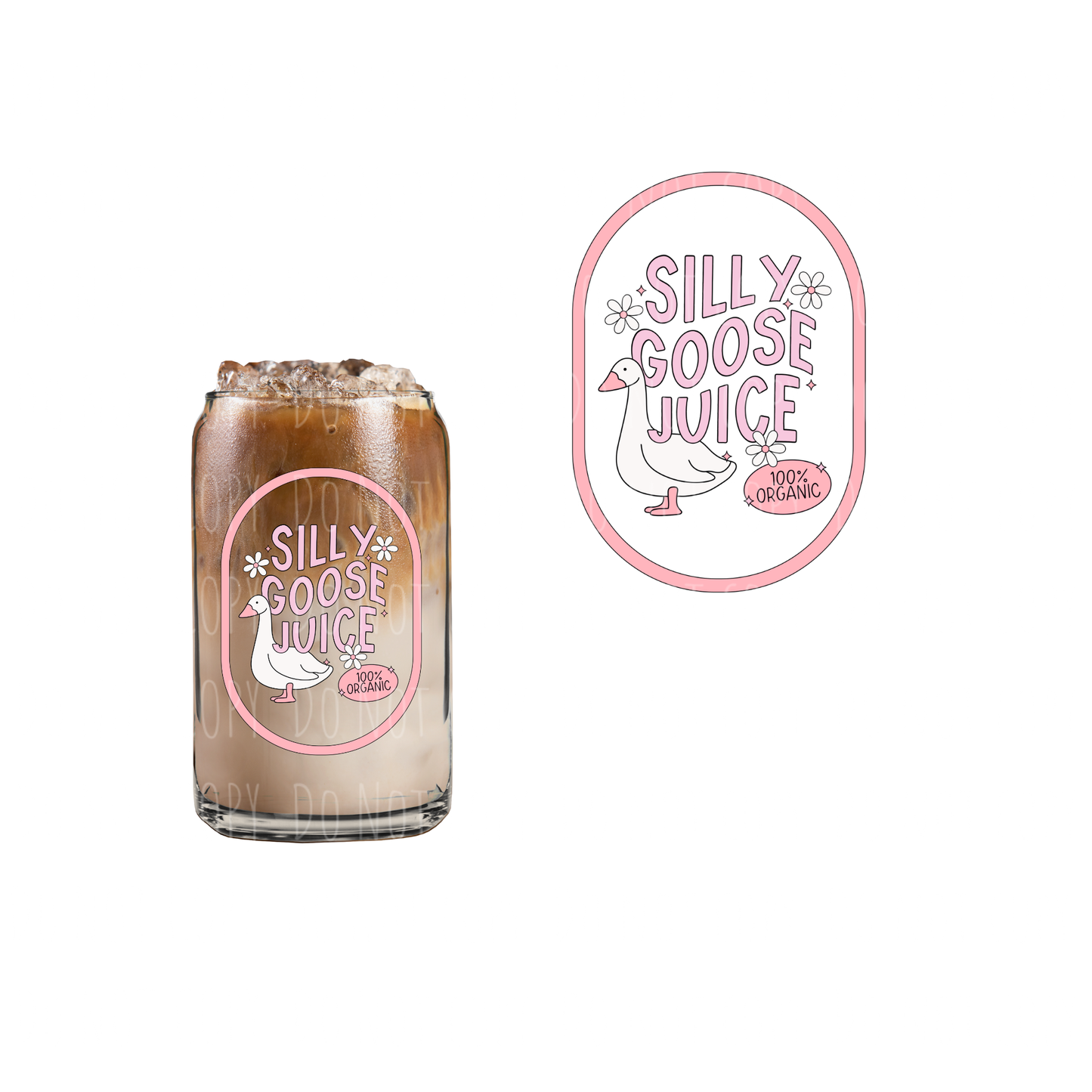 Silly Goose Juice-Pink (DOUBLE SIDED) UVDTF decal