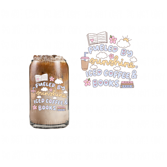 Fueled By Sunshine, Iced Coffee + Books (DOUBLE SIDED) UVDTF decal