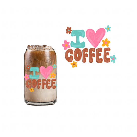 I Love Coffee (DOUBLE SIDED) UVDTF decal