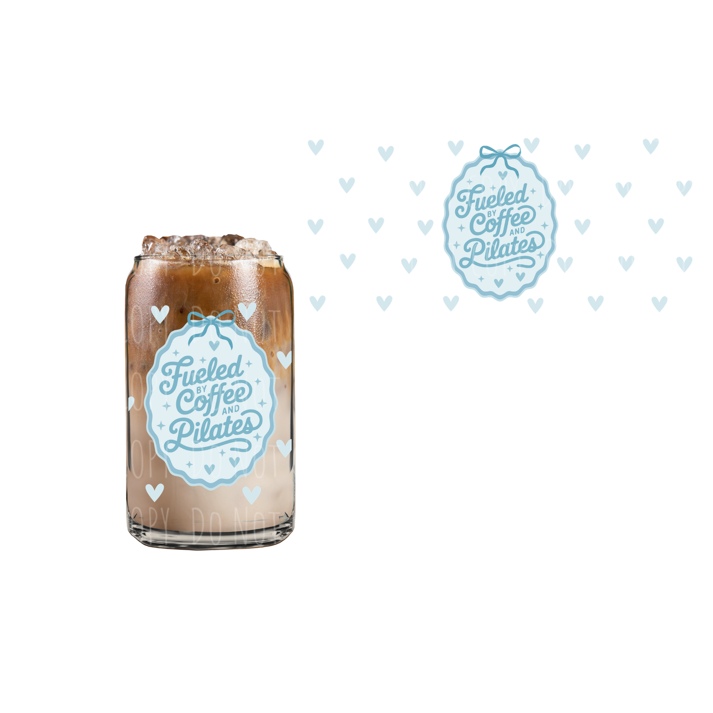 Fueled by Coffee+ Pilates (DOUBLE SIDED) UVDTF 16oz cup wrap