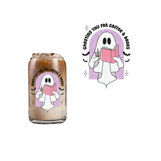 Ghosting You For Coffee + Boos (DOUBLE SIDED) UVDTF decal