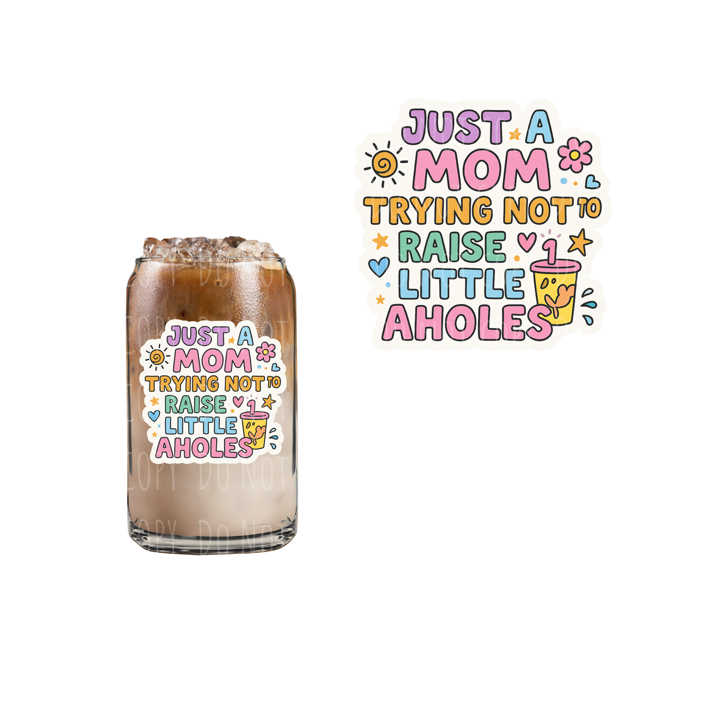 Just a Mom (DOUBLE SIDED) UVDTF decal