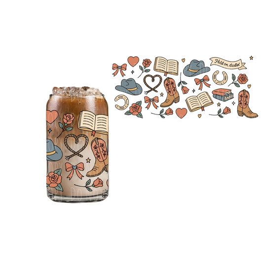 Hold On, Darlin' (DOUBLE SIDED) UVDTF 16oz cup wrap