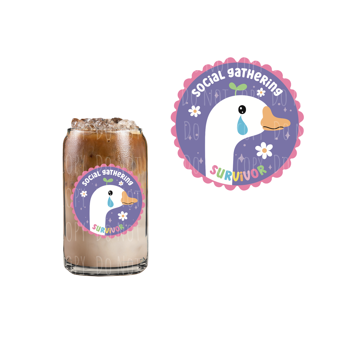 Social Gathering Survivor (DOUBLE SIDED) UVDTF decal