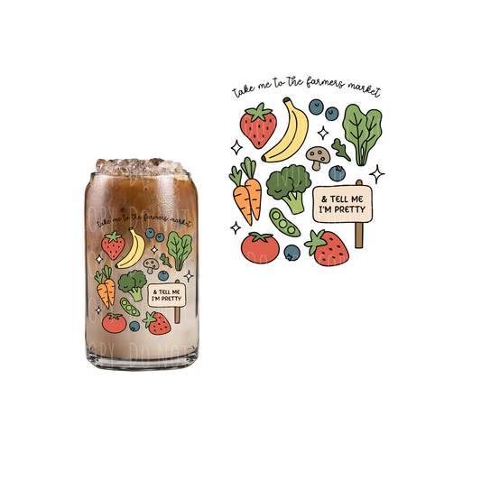 Take Me To The Farmers Market (DOUBLE SIDED) UVDTF decal