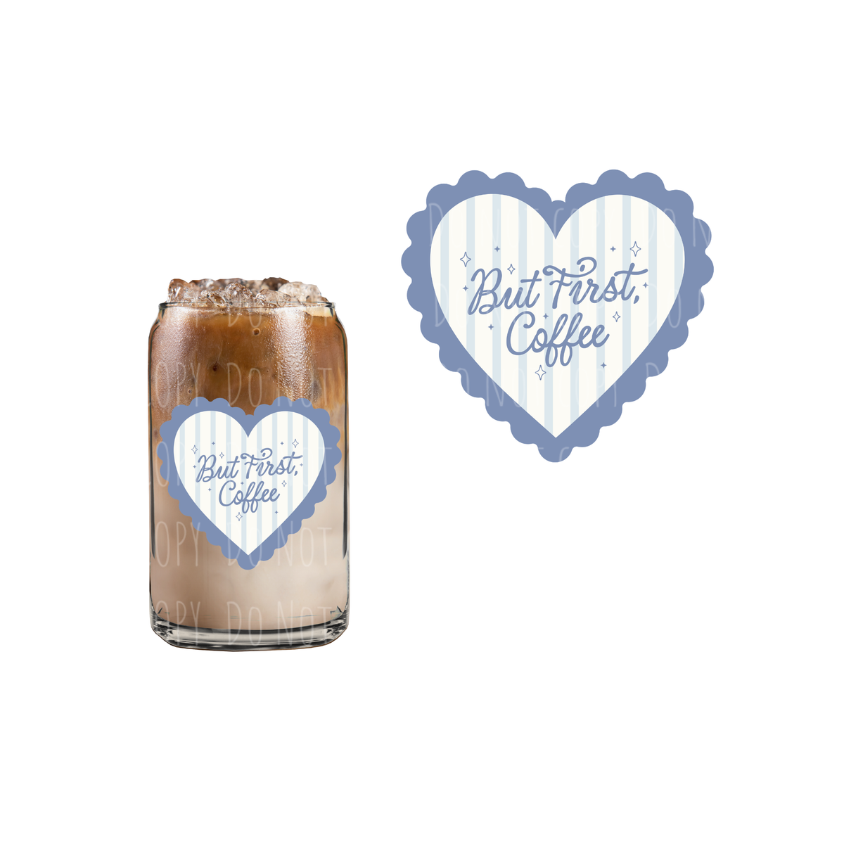 But First Coffee (Blue) (DOUBLE SIDED) UVDTF decal