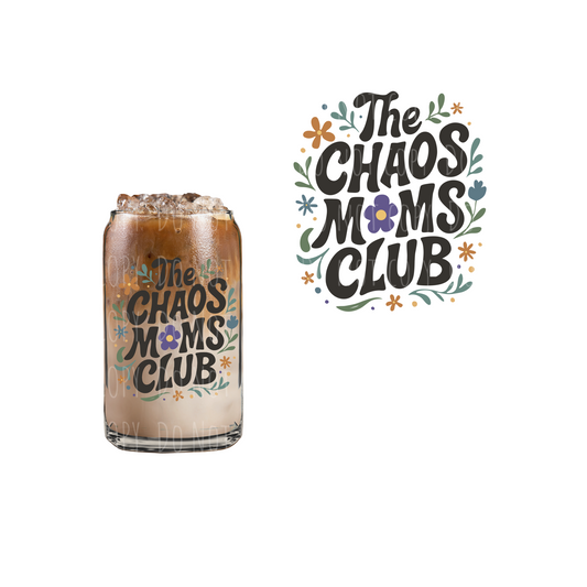 The Chaos Moms Club (DOUBLE SIDED) UVDTF decal