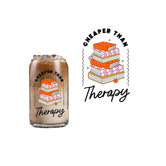 Books Cheaper Than Therapy (DOUBLE SIDED) UVDTF decal
