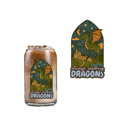 Always Reading Dragons (DOUBLE SIDED) UVDTF decal
