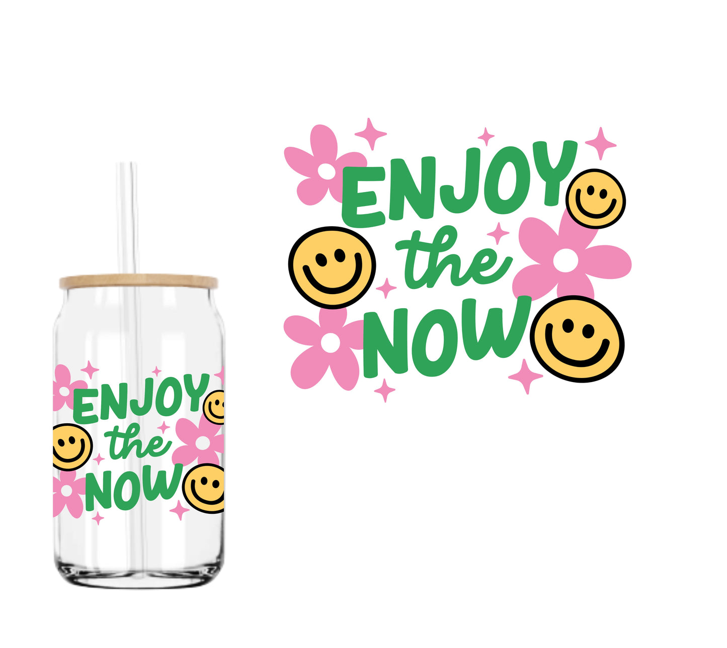 Enjoy The Now (DOUBLE SIDED) UVDTF decals